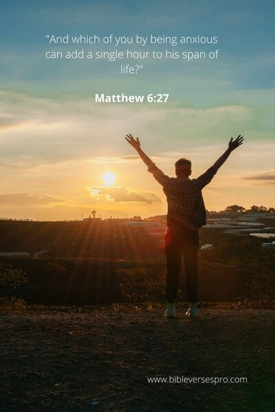 Matthew 6_27 - Depending on God's Words and promises