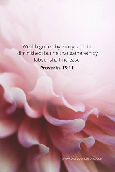 Proverbs 13_11 - God Favors Honest Work