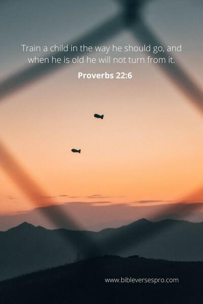 Proverbs 22_6 - Adopt Specific Godly Attitudes And Behaviors