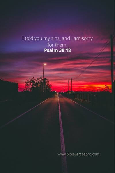 Psalm 38_18 - Confession Triggers Forgiveness