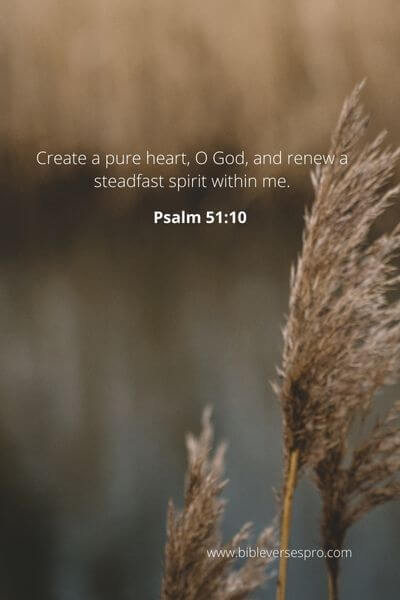 Psalm 51_10 - Worship Him must do so in spirit and truth