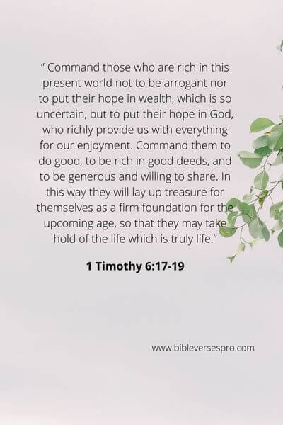 1 Timothy 6_17-19 - God has provided us with all of the resources we require to succeed