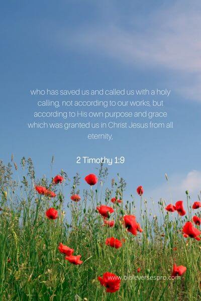 2 Timothy 1_9 - Our Life'S Purpose Is To Serve Him