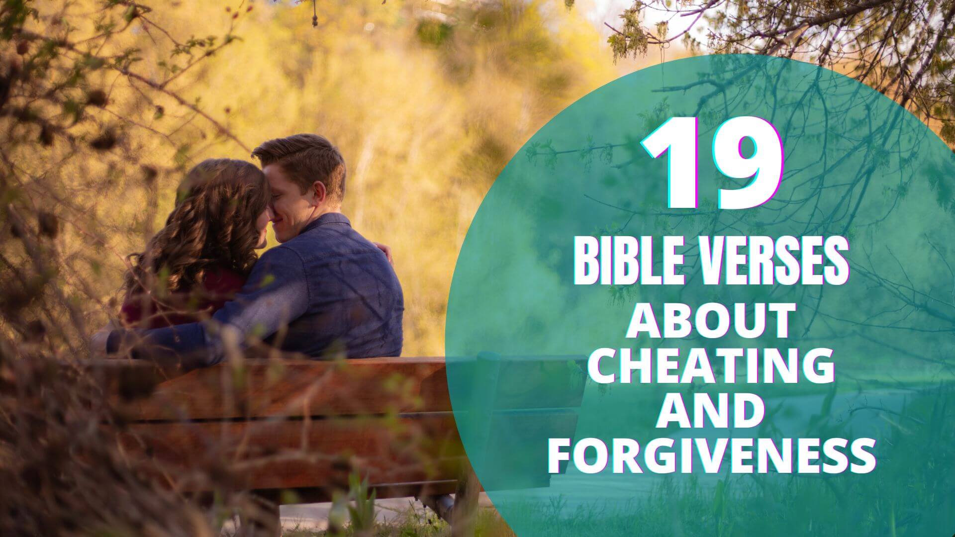 Bible Verses About Cheating And Forgiveness
