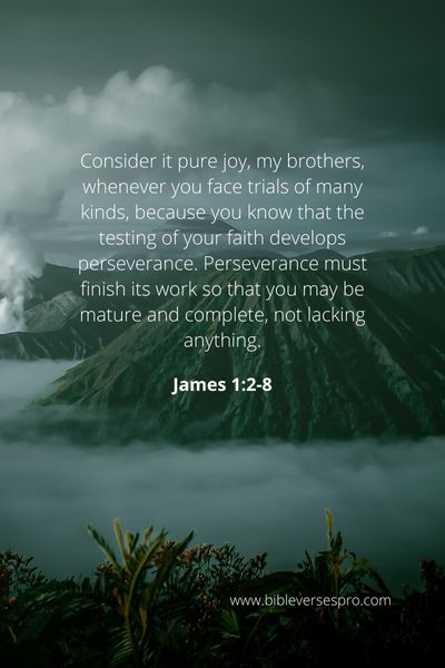 James 1:2-8 - Trials Help Us To Purge Our Spiritual Flaws And Mature Our Faith.