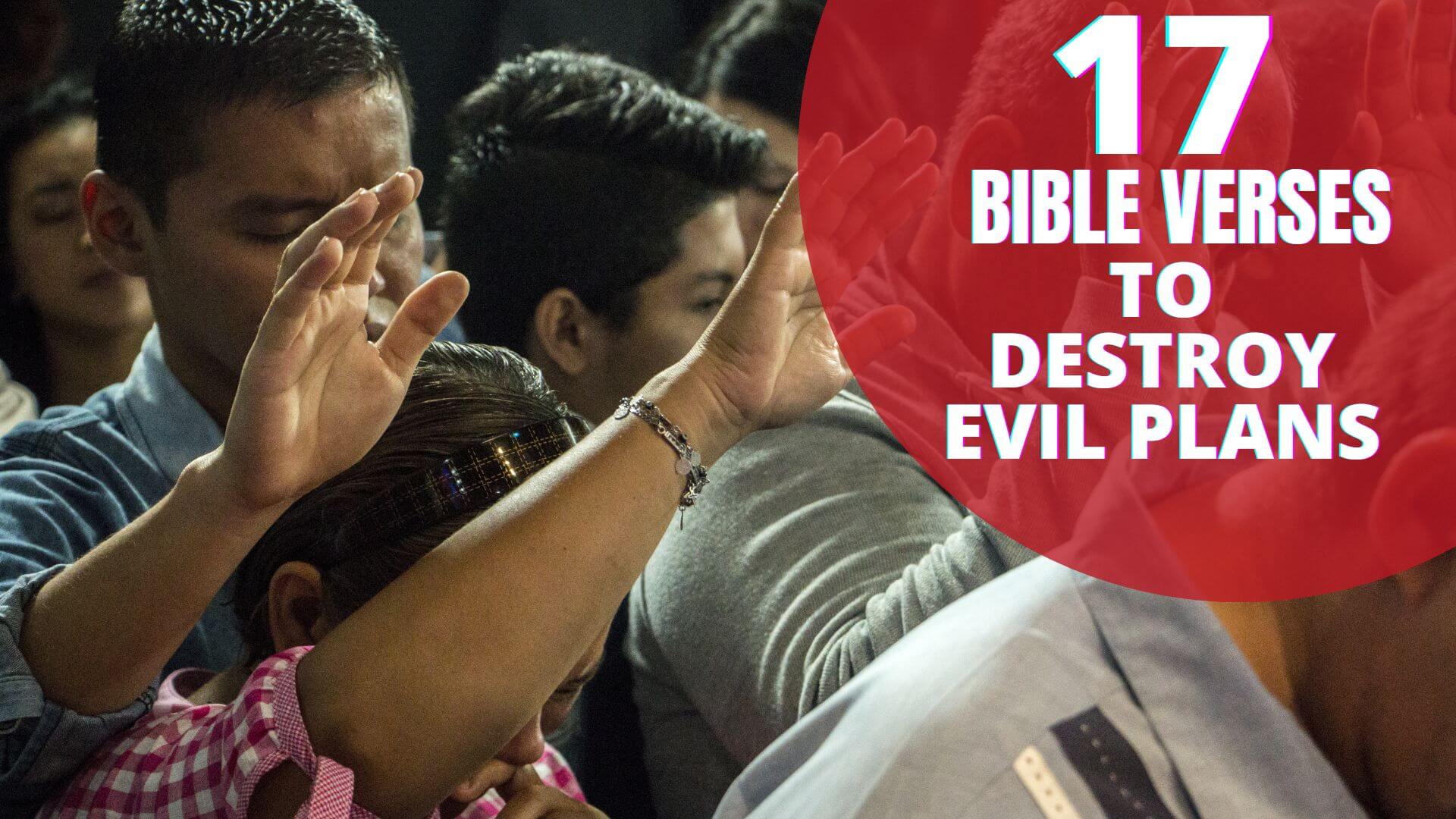 Bible Verses To Destroy Evil Plans