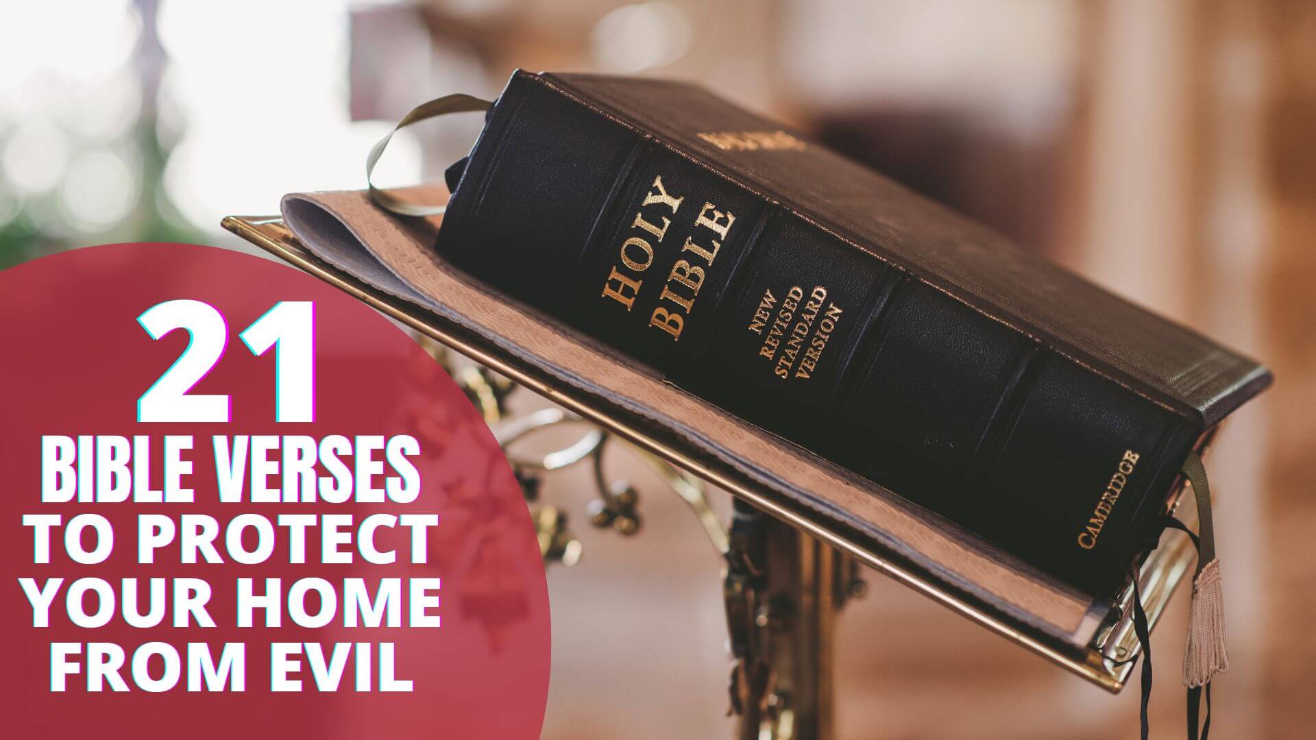 Bible Verses To Protect Your Home From Evil