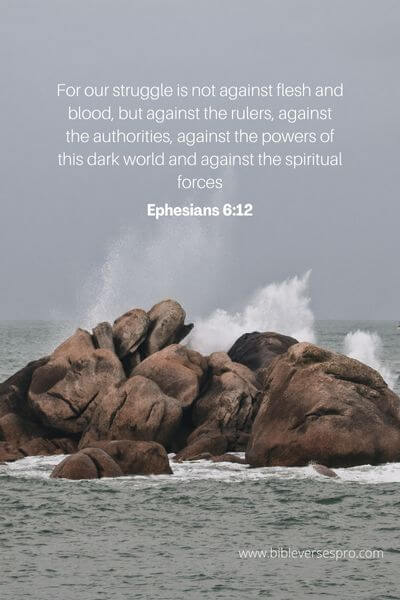Ephesians 6:12 - We Have Access To Christ'S Victory.