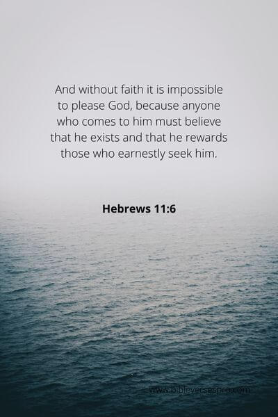 Hebrews 11_6 - Belief in His unfailing promise