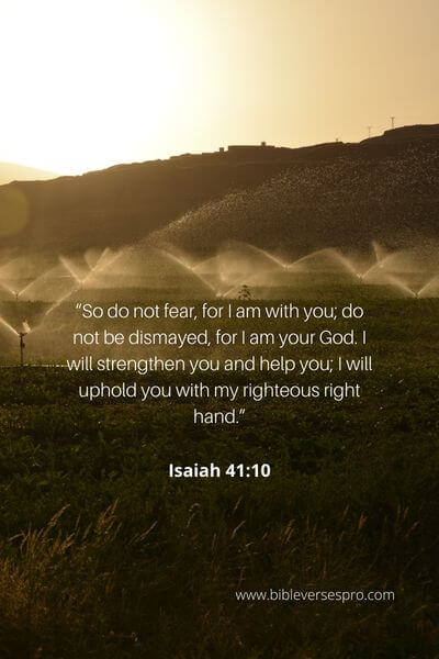  Isaiah 41_10 - Fear Gives Our Enemy The Upper Hand
