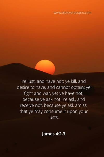 James 4_2-3 - God Has Good Plans For His Children