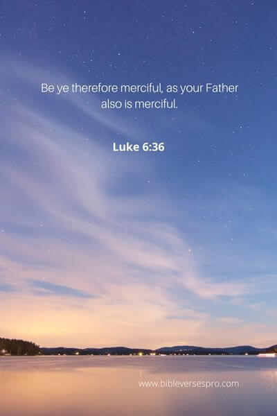 Luke 6_36 - We cannot practice mercy through our own power or effort