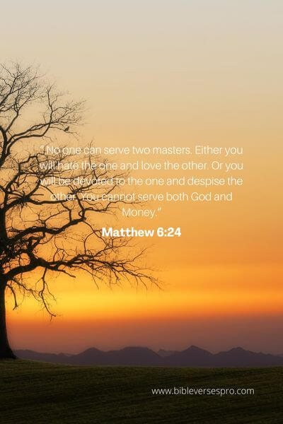 Matthew 6_24 - You can't serve God and money at the same time