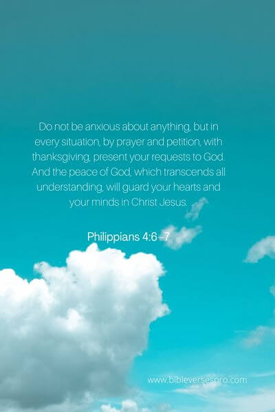 Philippians 4_6–7 - Be Reminded That God Is In Control. 