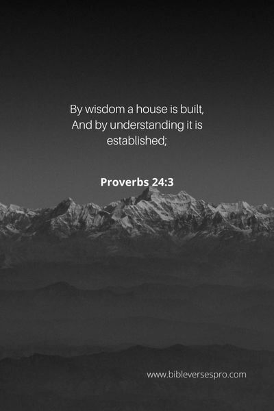 Proverbs 24_3 - The home that seeks and values God's counsel will be blessed