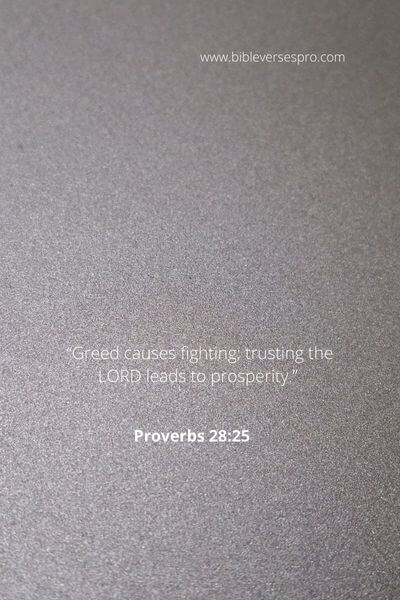 Proverbs 28_25 - Wise, godly men put their faith in the Lord
