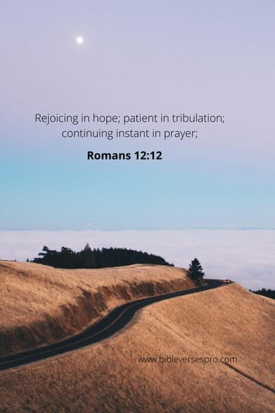 Romans 12_12 - Remain Fervent In Prayers