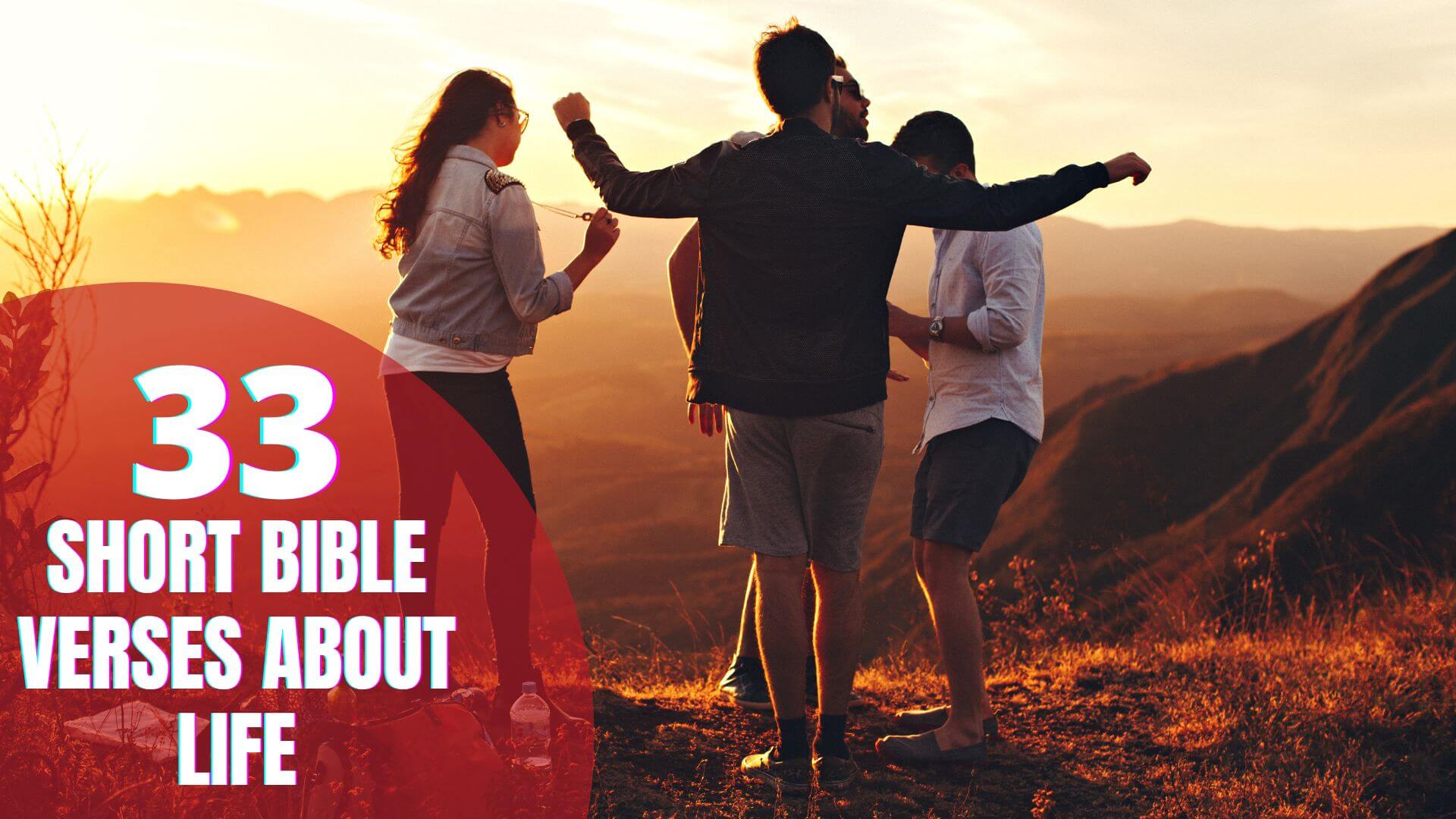 short beautiful bible verses about life Bible Verses