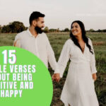 BIBLE VERSES ABOUT BEING POSITIVE AND HAPPY