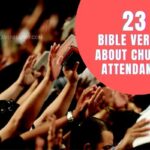 _BIBLE VERSES ABOUT CHURCH ATTENDANCE