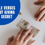 BIBLE VERSES ABOUT GIVING IN SECRET