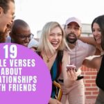 BIBLE VERSES ABOUT RELATIONSHIPS WITH FRIENDS