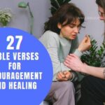 BIBLE VERSES FOR ENCOURAGEMENT AND HEALING