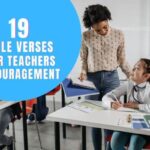 BIBLE VERSES FOR TEACHERS ENCOURAGEMENT