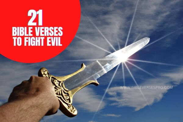 Bible Verses To Fight Evil