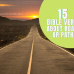 Bible verses about Roads or Paths