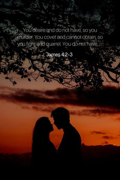 James 4_2-3 