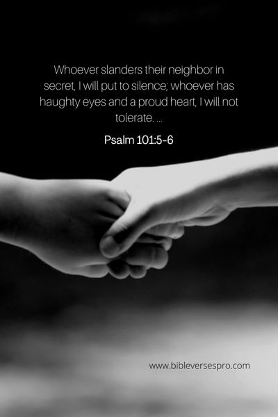 Psalm 101_5-6