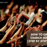 How to open a church service [Step by Step Guide]