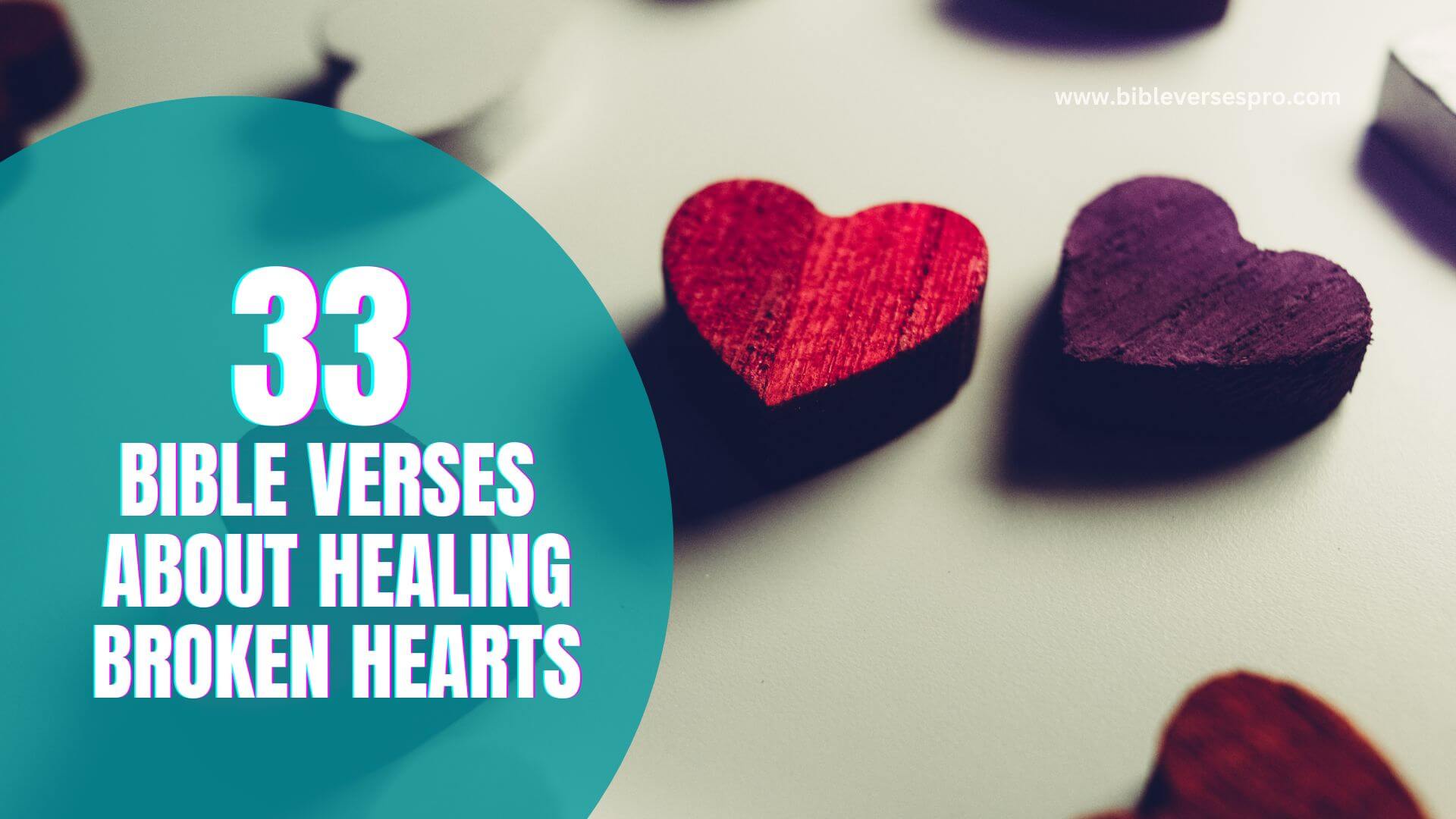 Bible Verses About Healing Broken Hearts