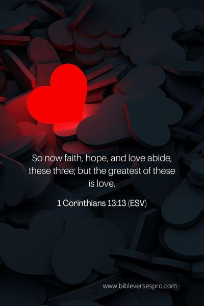 1 Corinthians 13_13 (Esv)