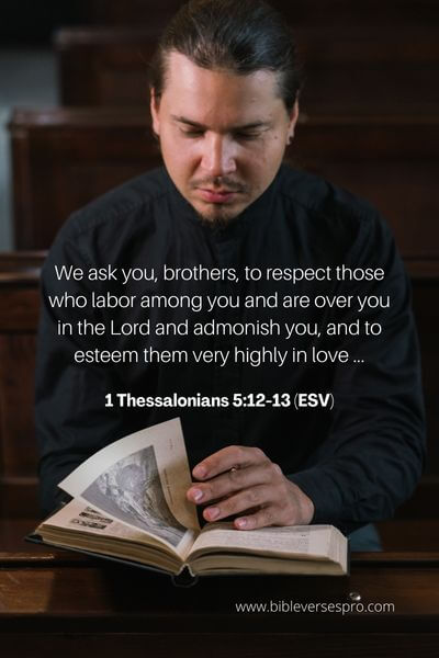 1 Thessalonians 5_12-13 (Esv)