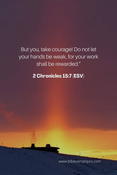 2 Chronicles 15_7 (Esv)