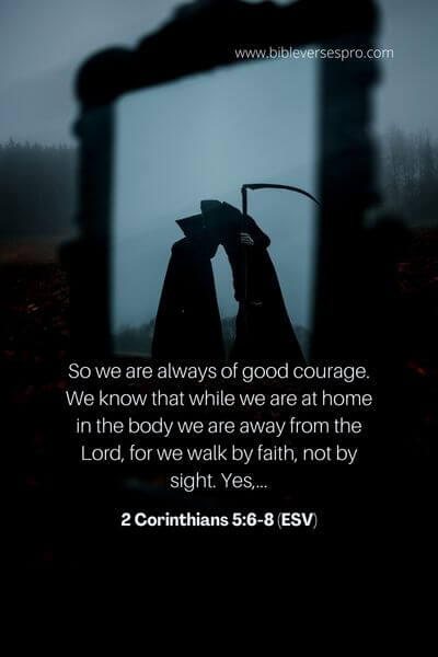 2 Corinthians 5_6-8 (Esv)