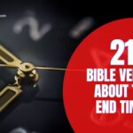 BIBLE VERSES ABOUT THE END TIMES