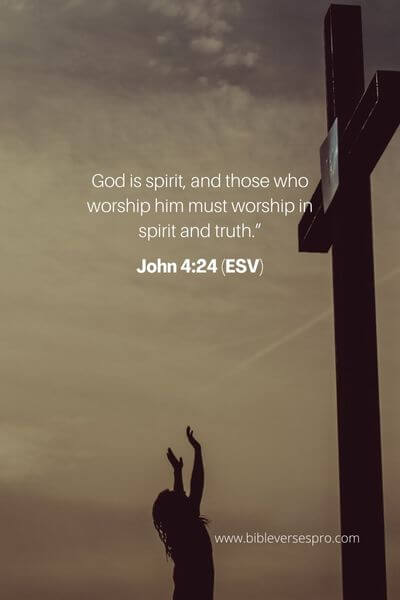 John 4_24 (ESV)