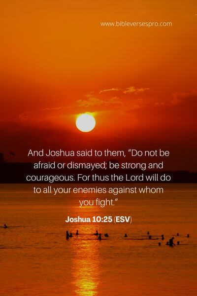 Joshua 10_25 (Esv)