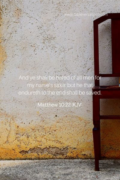 Matthew 10_22 (Kjv)