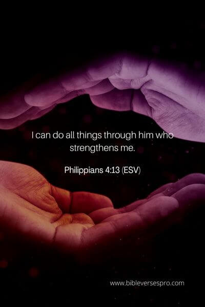 Philippians 4_13 (Esv) 