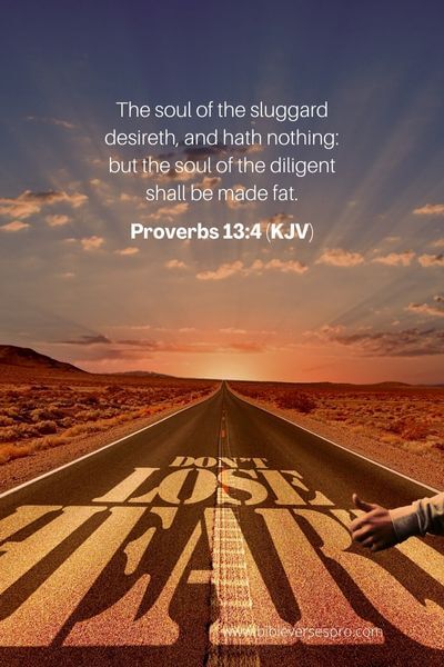 Proverbs 13_4 (Kjv)