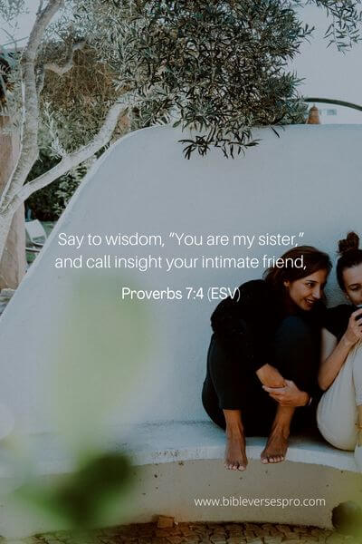 Proverbs 7_4 (Esv)