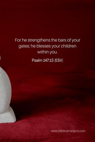 Psalm 147_13 (Esv)