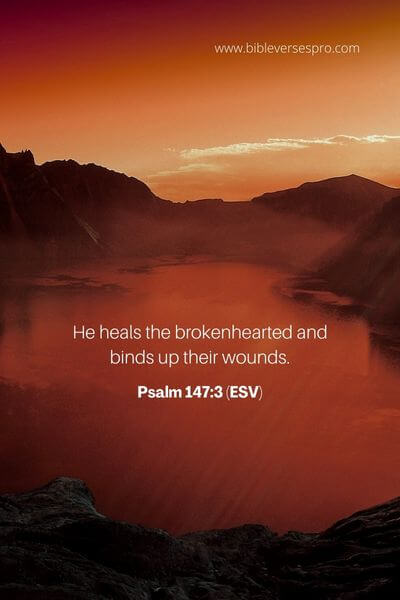Psalm 147_3 (Esv)