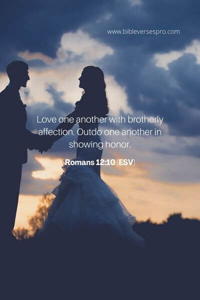 Romans 12_10 (Esv)
