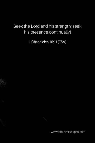 1 Chronicles 16_11 (ESV)