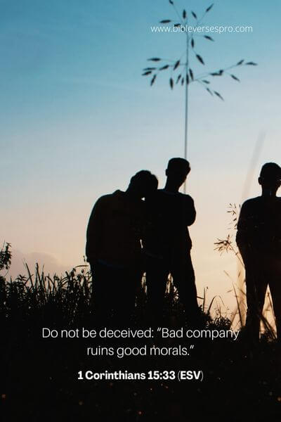 1 Corinthians 15_33 (ESV)